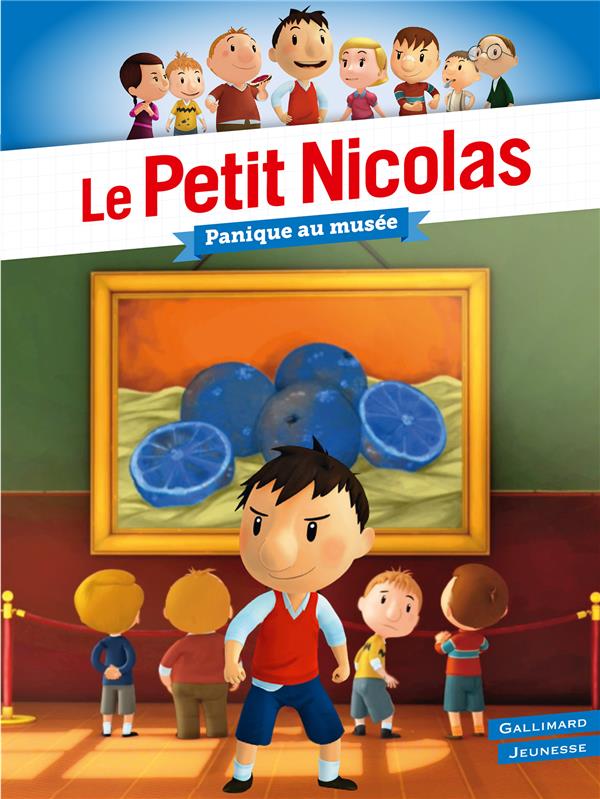 LE PETIT NICOLAS - PANIQUE AU MUSEE