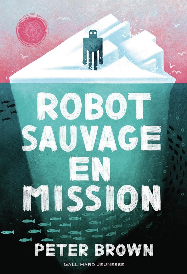 ROBOT SAUVAGE EN MISSION - VOL03