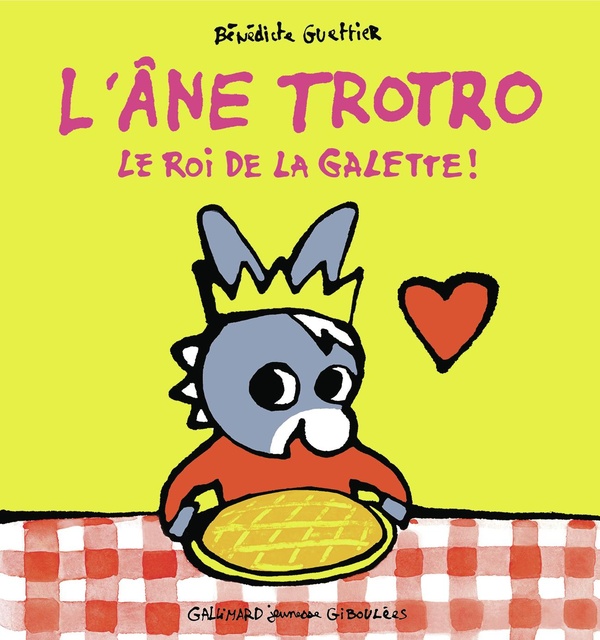 L'ANE TROTRO, LE ROI DE LA GALETTE