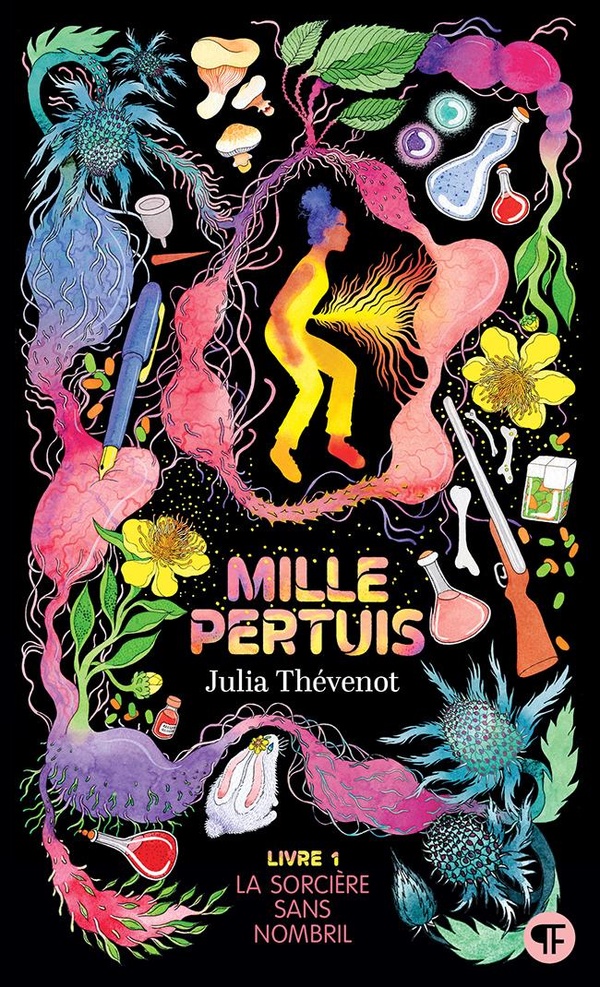 MILLE PERTUIS - VOL01 - LA SORCIERE SANS NOMBRIL