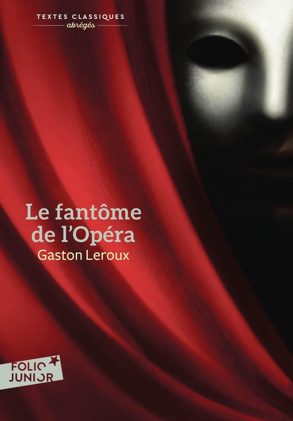 LE FANTOME DE L'OPERA - VERSION ABREGEE
