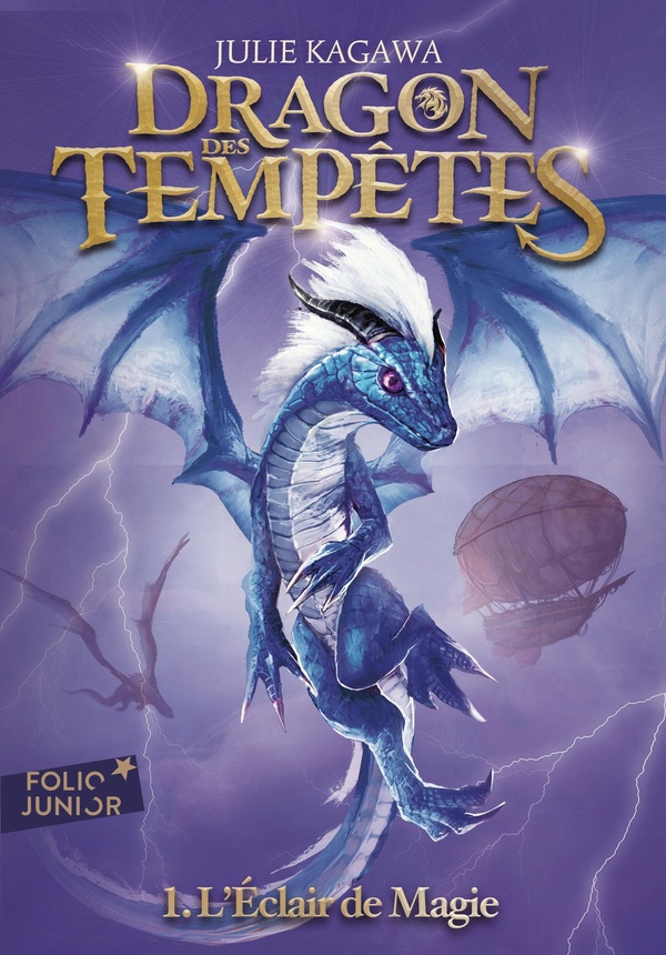 DRAGON DES TEMPETES - VOL01 - L'ECLAIR DE MAGIE