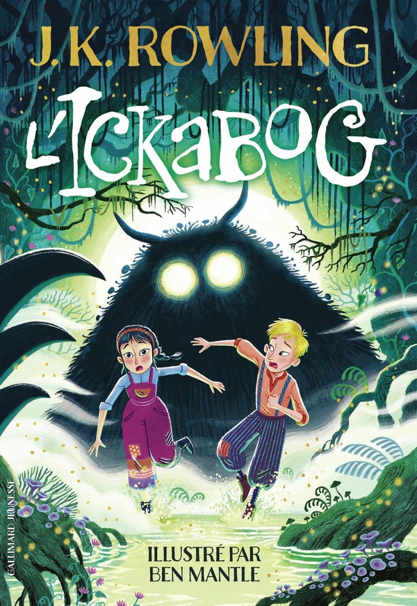 L'ICKABOG - EDITION ILLUSTREE PAR BEN MANTLE