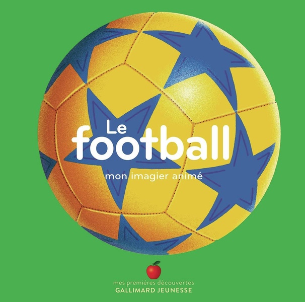 LE FOOTBALL - MON IMAGIER ANIME