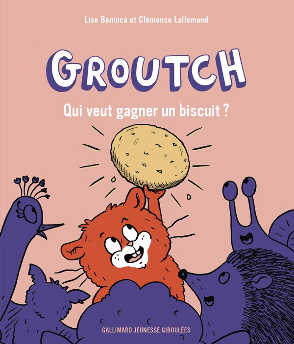 GROUTCH. QUI VEUT GAGNER UN BISCUIT ?