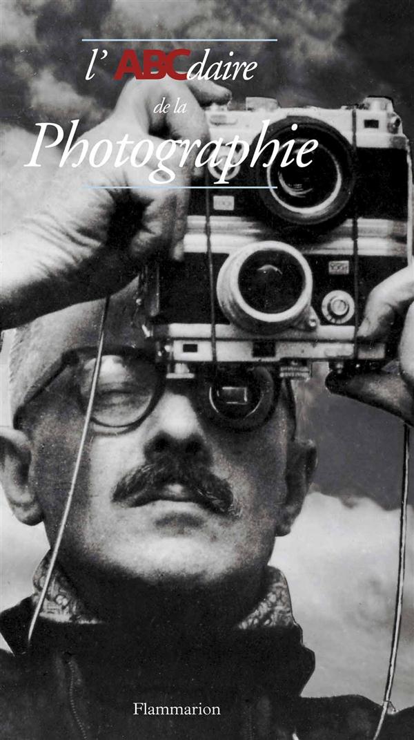 L'ABCDAIRE DE LA PHOTOGRAPHIE - VOL166