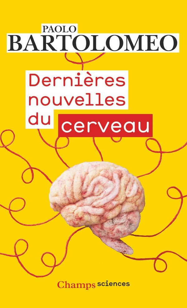 DERNIERES NOUVELLES DU CERVEAU