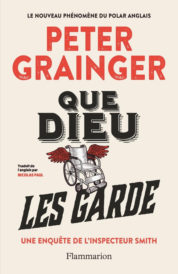 QUE DIEU LES GARDE - UNE ENQUETE DE L'INSPECTEUR SMITH