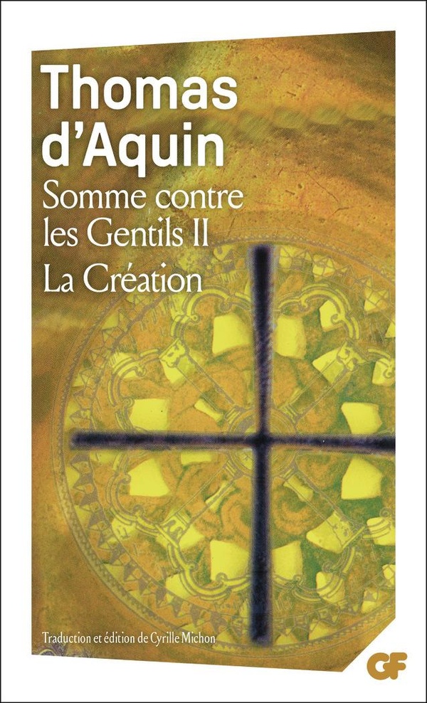 SOMME CONTRE LES GENTILS - VOL02 - LA CREATION