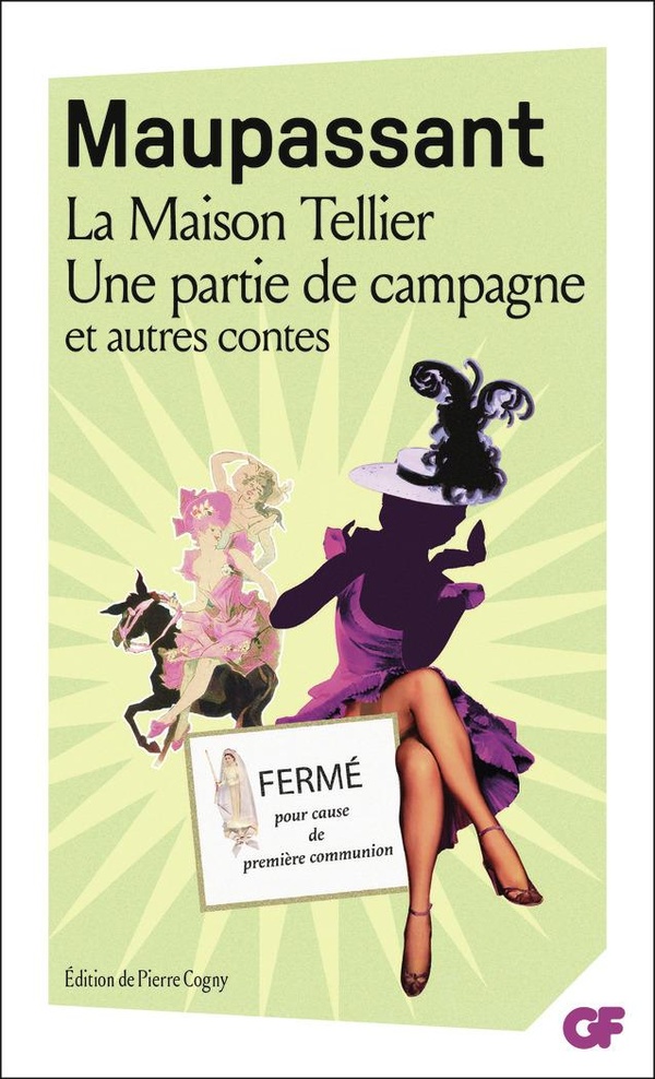 LA MAISON TELLIER - UNE PARTIE DE CAMPAGNE ET AUTRES TITRES