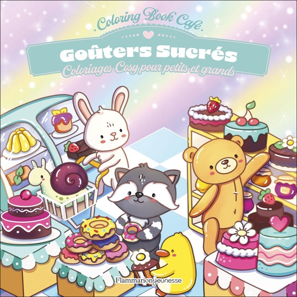 GOUTERS SUCRES - COLORIAGES COSY POUR PETITS ET GRANDS