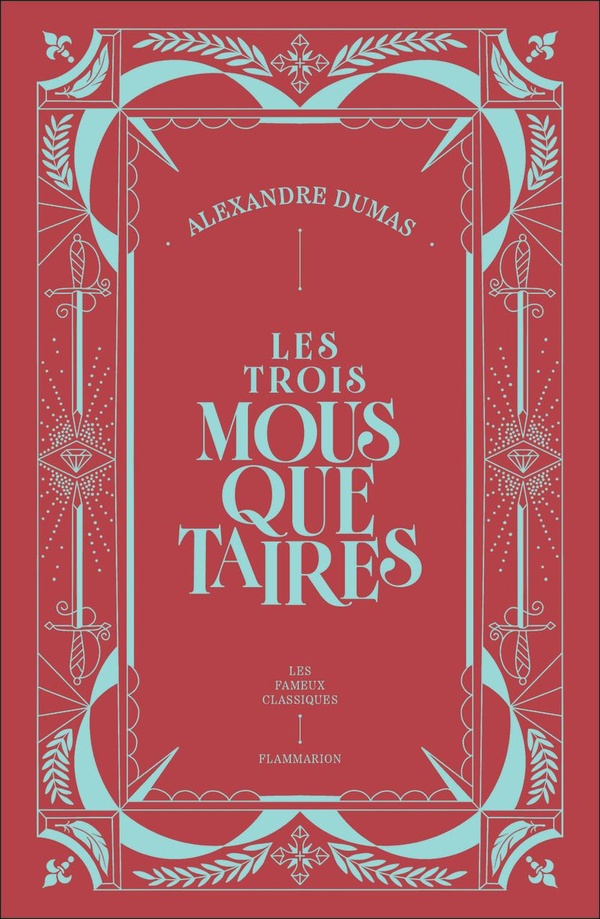 LES TROIS MOUSQUETAIRES - EDITION LIMITEE
