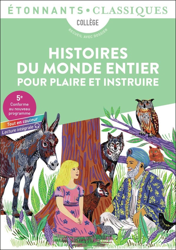 HISTOIRES DU MONDE ENTIER POUR PLAIRE ET INSTRUIRE
