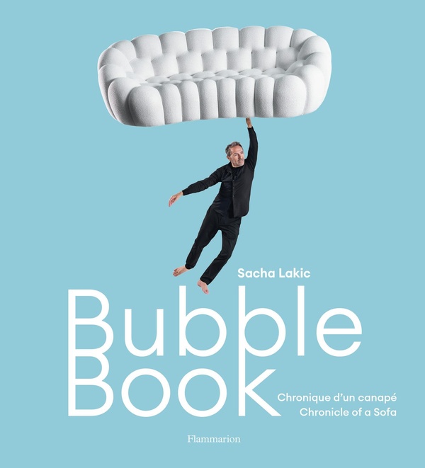 BUBBLE BOOK - CHRONIQUE D'UN CANAPE / CHRONICLE OF A SOFA