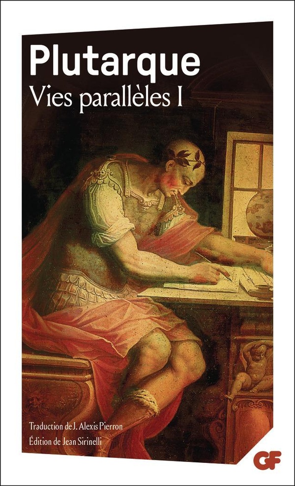 VIES PARALLELES - VOL01 - VIE D'ALEXANDRE - VIE DE CESAR - VIE D'ALCIBIADE - VIE DE CORIOLAN - VIE D