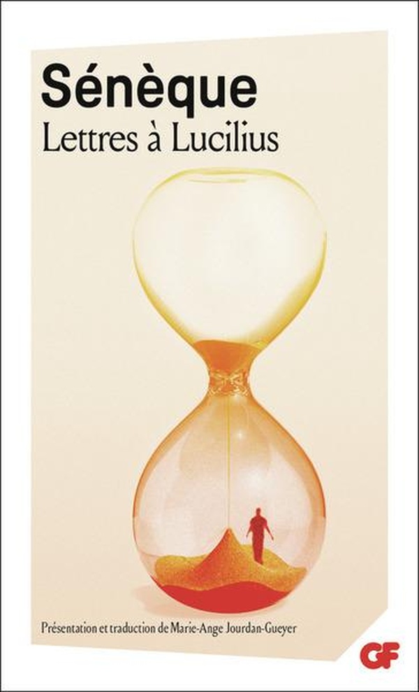 LETTRES A LUCILIUS, 1 A 29 - LIVRES I A III