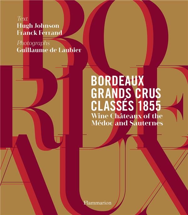 BORDEAUX GRANDS CRUS CLASSES 1855 (ANG)