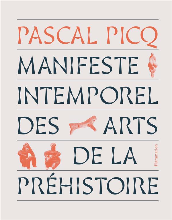 MANIFESTE INTEMPOREL DES ARTS DE LA PREHISTOIRE