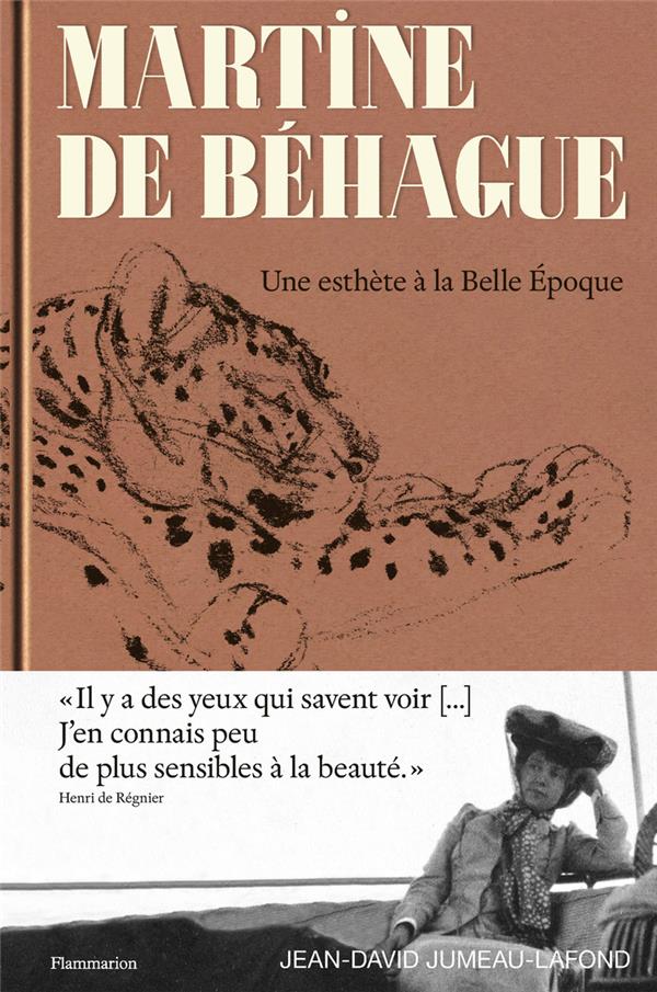 MARTINE DE BEHAGUE - UNE ESTHETE A LA BELLE EPOQUE - ILLUSTRATIONS, NOIR ET BLANC