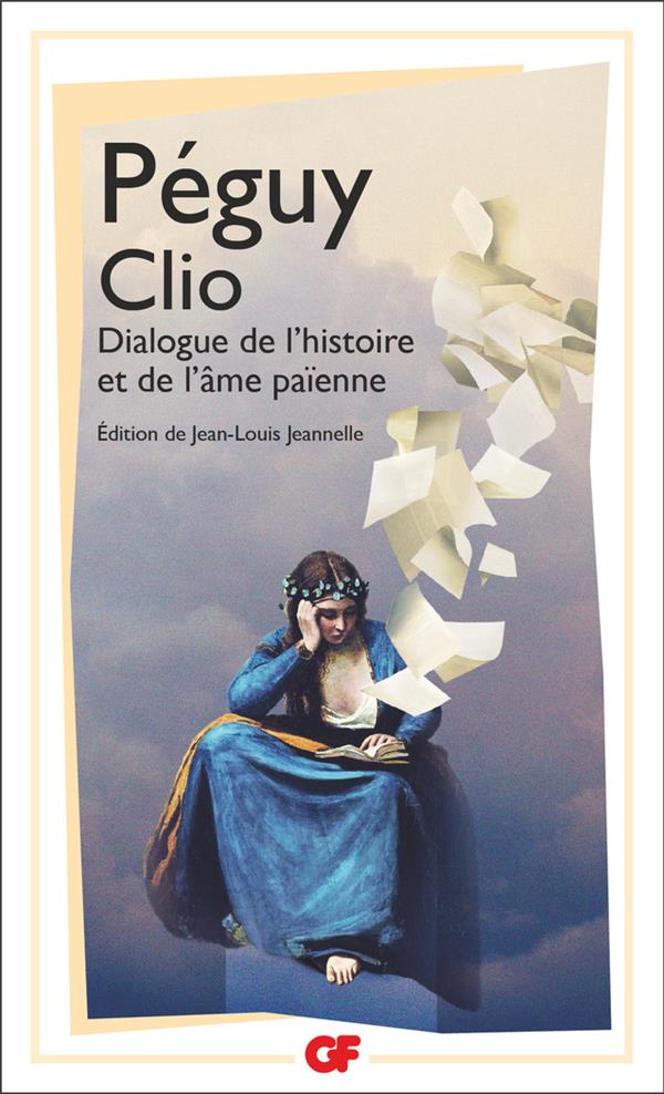 CLIO - DIALOGUE DE L'HISTOIRE ET DE L'AME PAIENNE