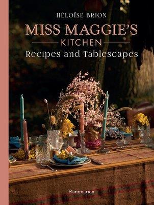 MY ART OF ENTERTAINING - RECIPES AND TIPS FROM MISS MAGGIE'S KITCHEN - ILLUSTRATIONS, COULEUR