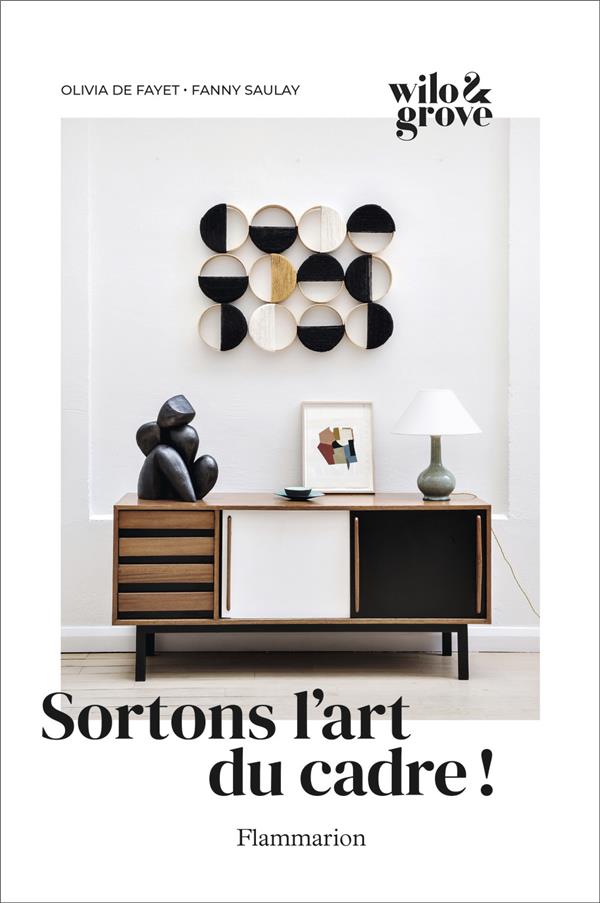 SORTONS L'ART DU CADRE !