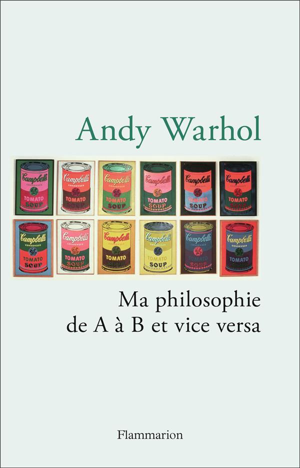 MA PHILOSOPHIE DE A A B ET VICE VERSA