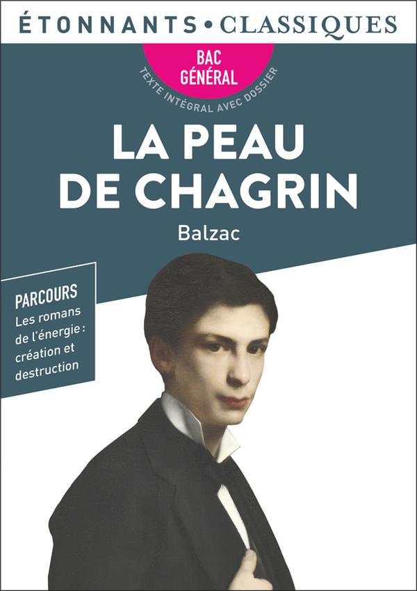 LA PEAU DE CHAGRIN - BAC 2023