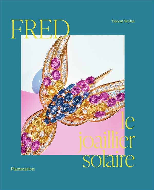 FRED, LE JOAILLIER SOLAIRE