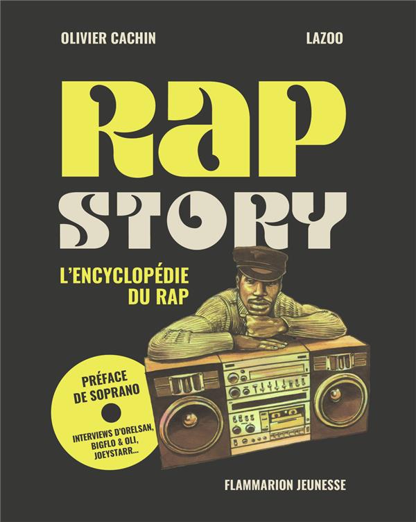 RAP STORY - L'ENCYCLOPEDIE DU RAP