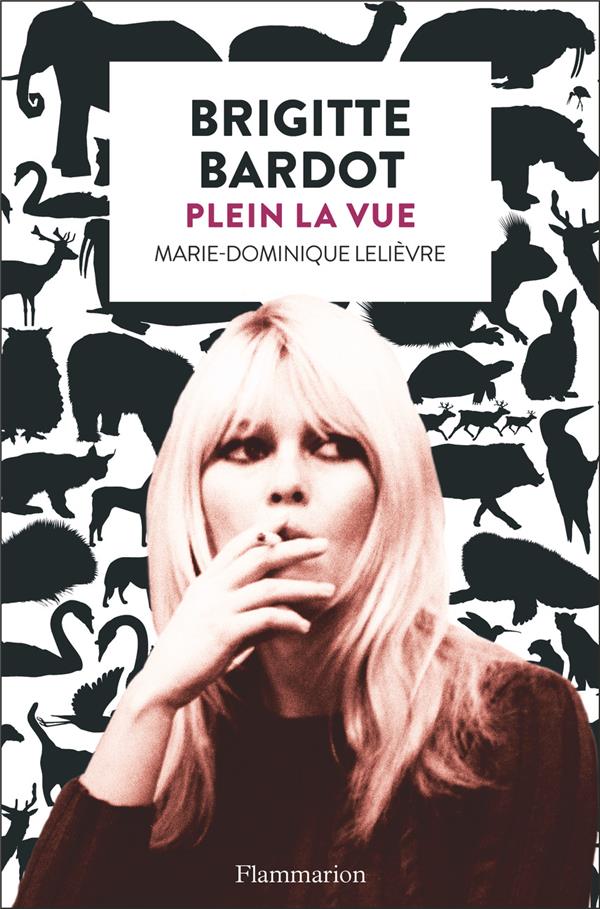 BRIGITTE BARDOT - PLEIN LA VUE