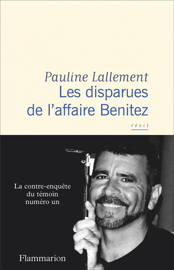 LES DISPARUES DE L'AFFAIRE BENITEZ