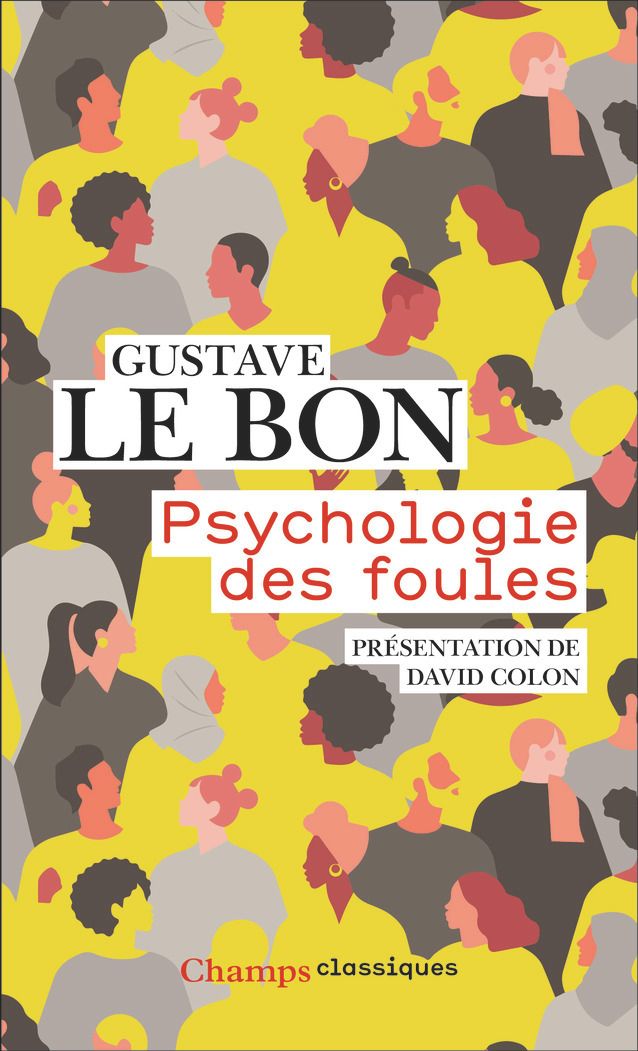 PSYCHOLOGIE DES FOULES