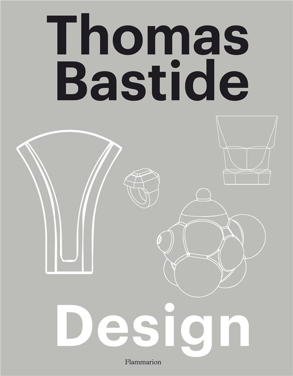 THOMAS BASTIDE - DESIGN