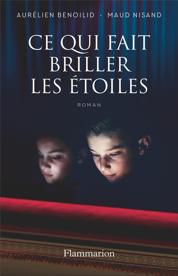CE QUI FAIT BRILLER LES ETOILES