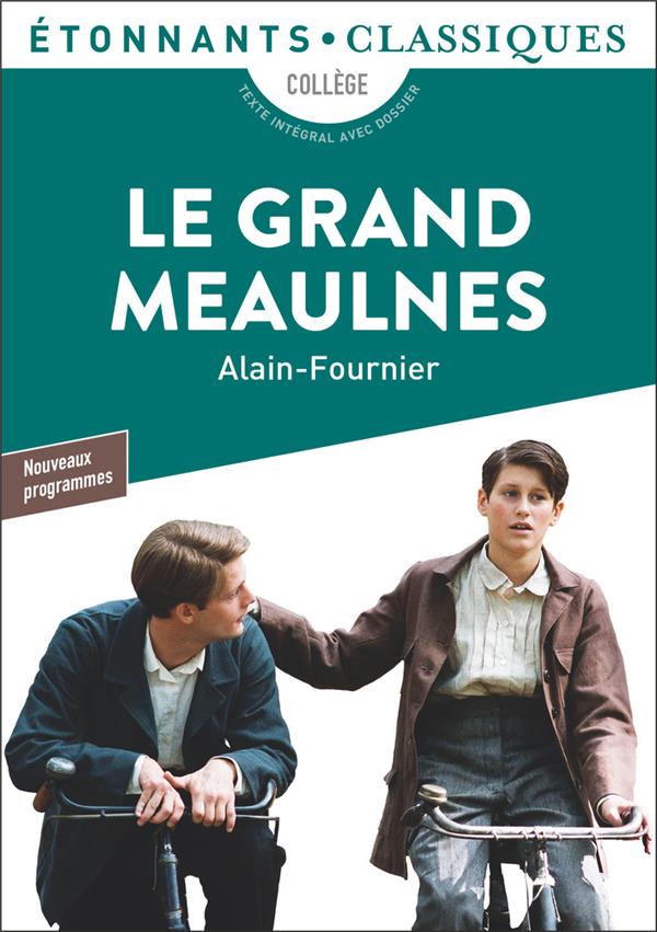 LE GRAND MEAULNES