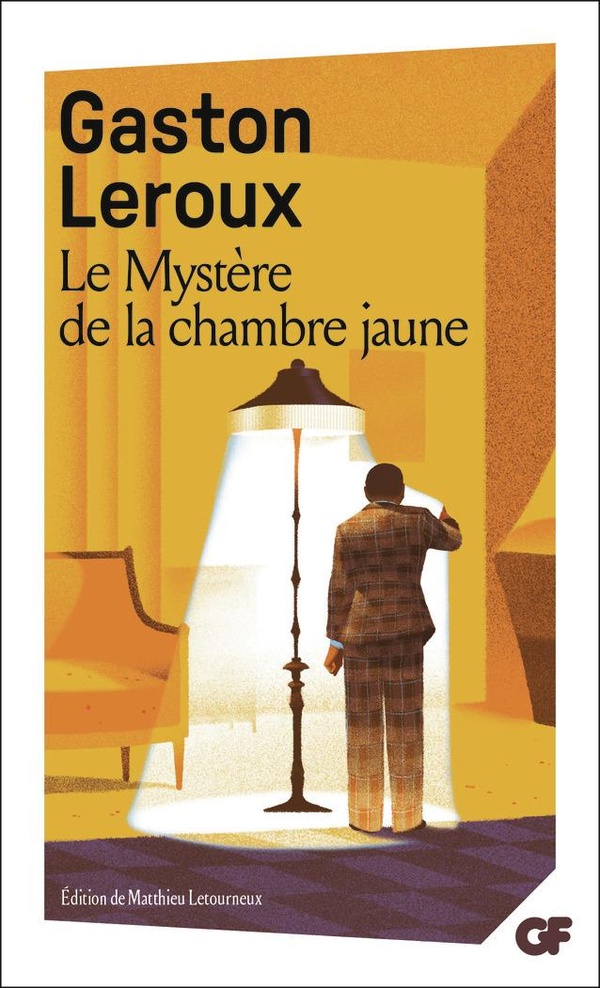 LE MYSTERE DE LA CHAMBRE JAUNE