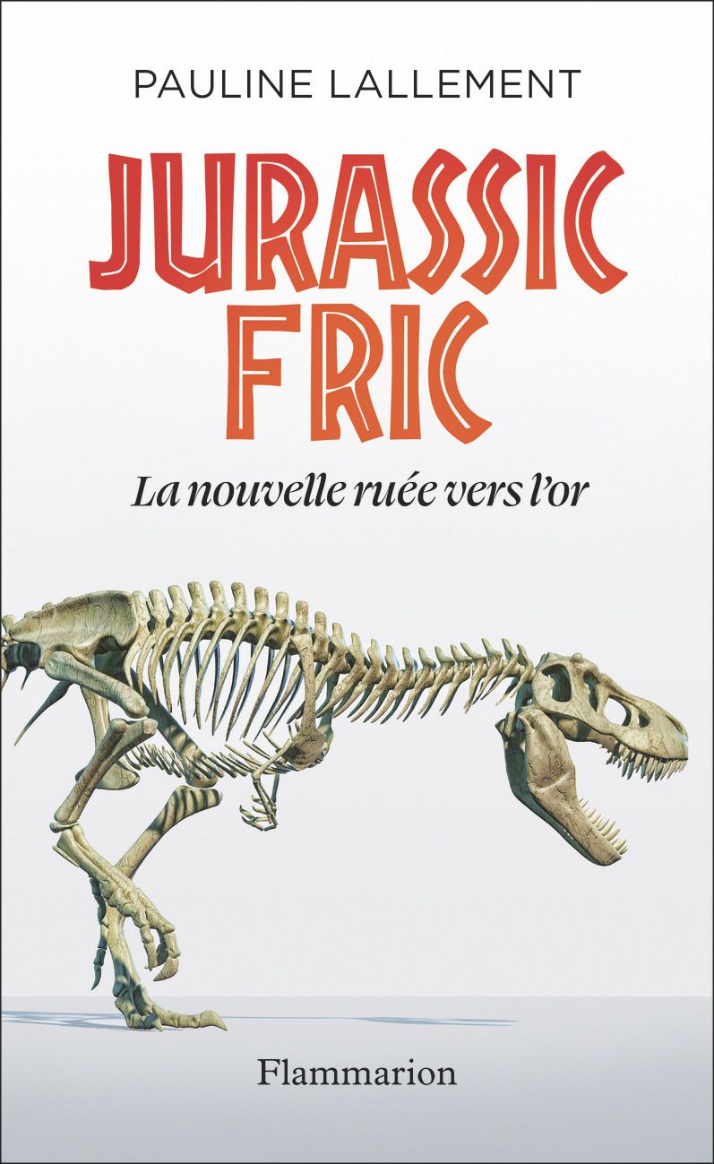 JURASSIC FRIC - LA NOUVELLE RUEE VERS L'OR