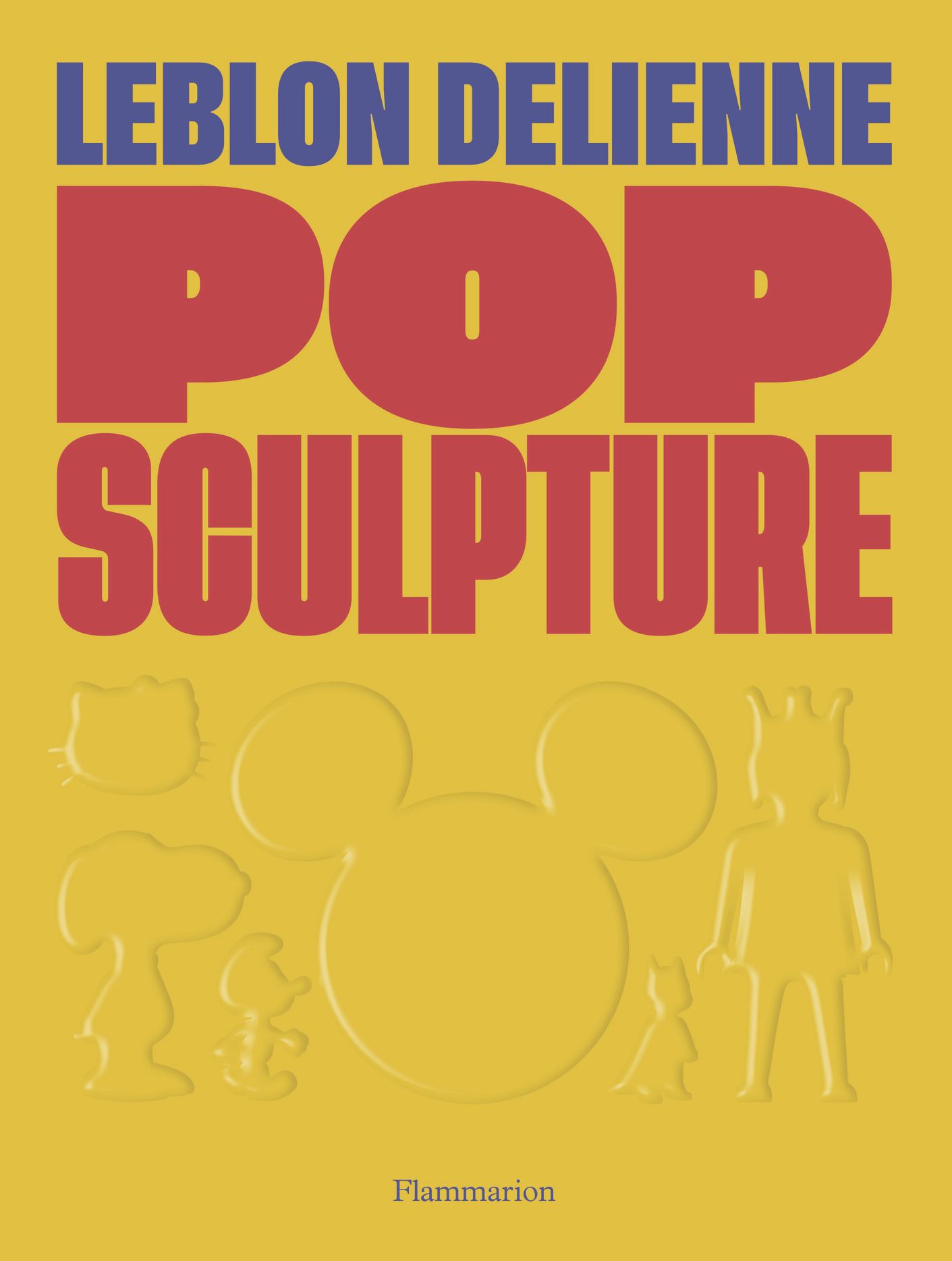 POP SCULPTURE - LEBLON DELIENNE