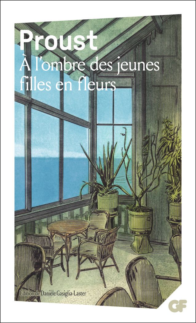 A LA RECHERCHE DU TEMPS PERDU - A L'OMBRE DES JEUNES FILLES EN FLEURS