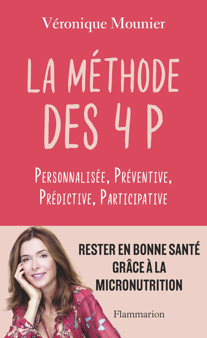LA METHODE DES 4 P - PERSONNALISEE - PREVENTIVE - PREDICTIVE - PARTICIPATIVE
