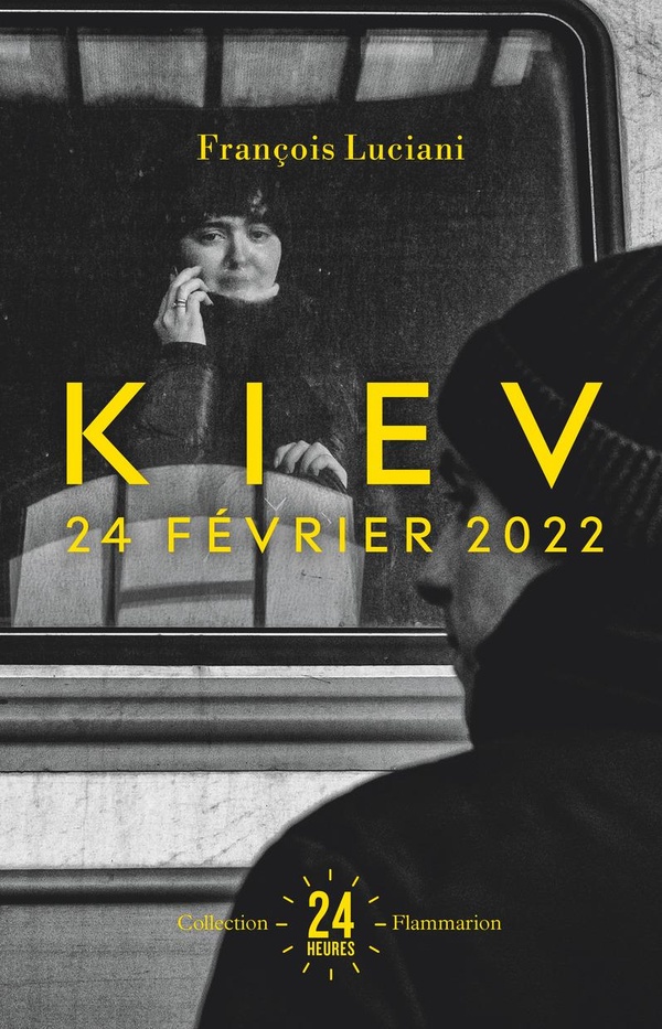 KIEV - 24 FEVRIER 2022