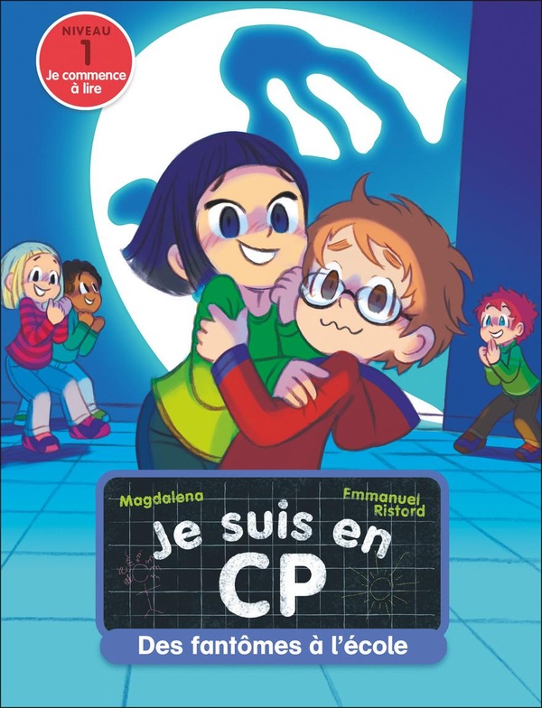JE SUIS EN CP - T48 - DES FANTOMES A L'ECOLE - NIVEAU 1