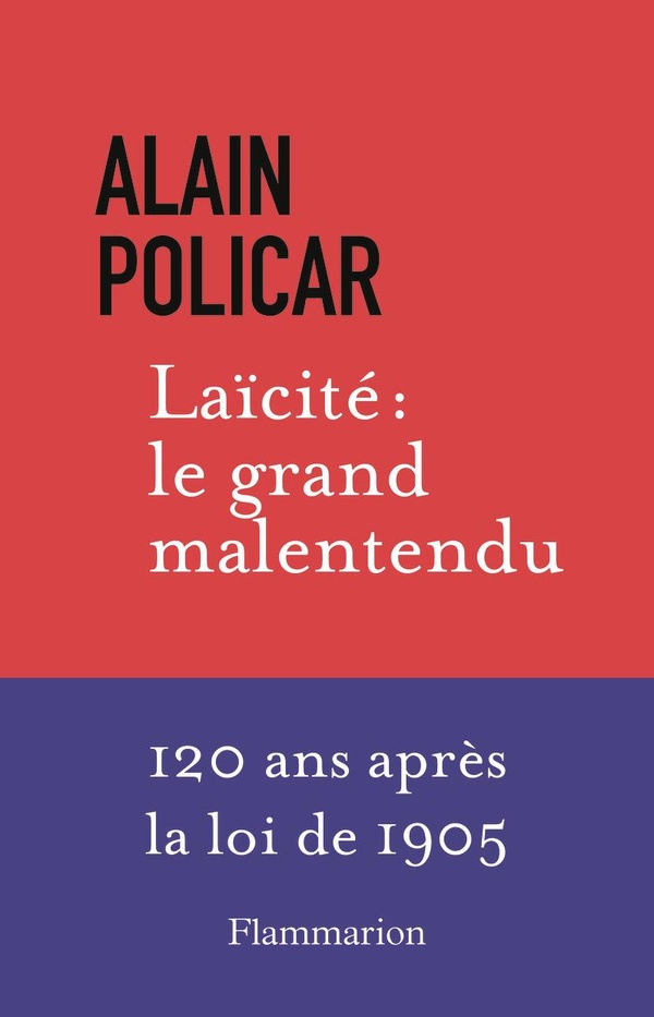 LAICITE : LE GRAND MALENTENDU