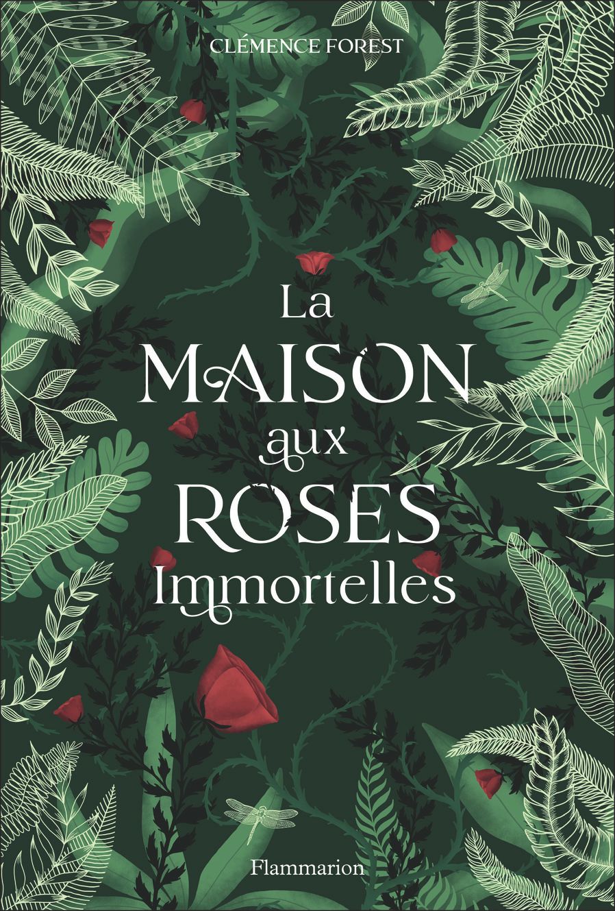 LA MAISON AUX ROSES IMMORTELLES