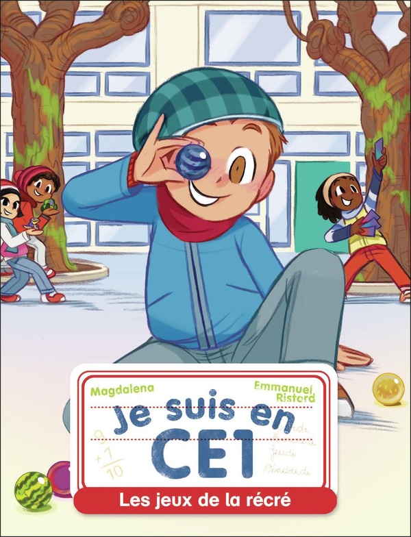 JE SUIS EN CE1 - T09 - LES JEUX DE LA RECRE
