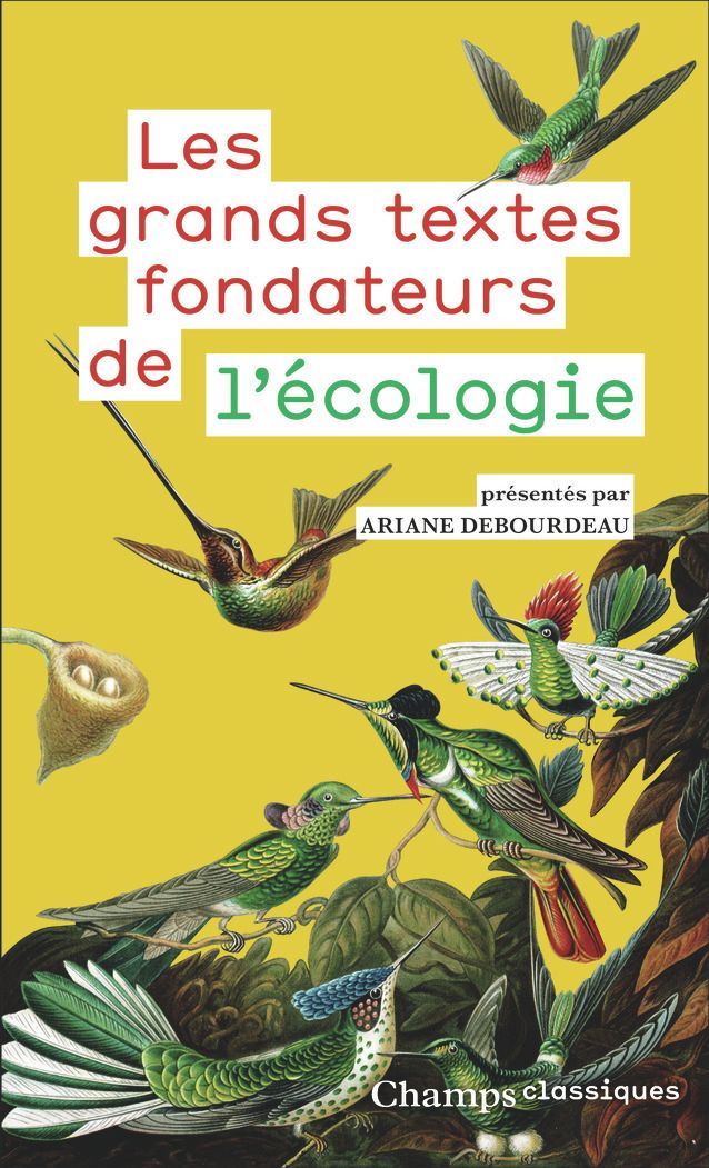 LES GRANDS TEXTES FONDATEURS DE L'ECOLOGIE