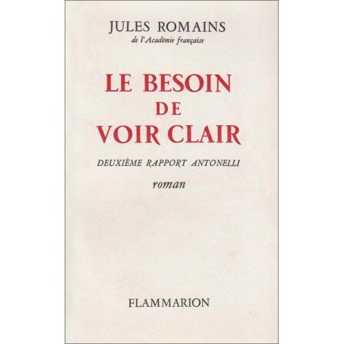 LE BESOIN DE VOIR CLAIR