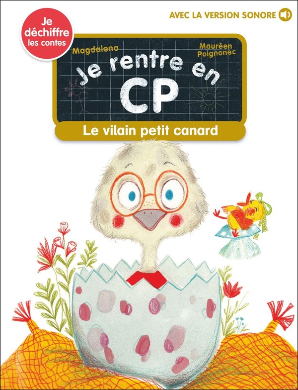 JE RENTRE EN CP - T35 - LE VILAIN PETIT CANARD