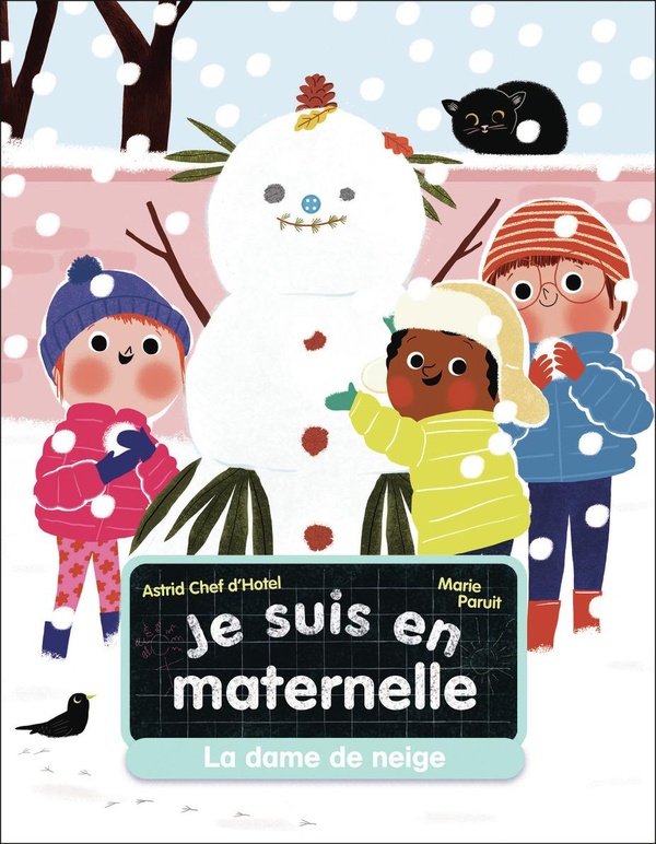 JE SUIS EN MATERNELLE - T09 - LA DAME DE NEIGE